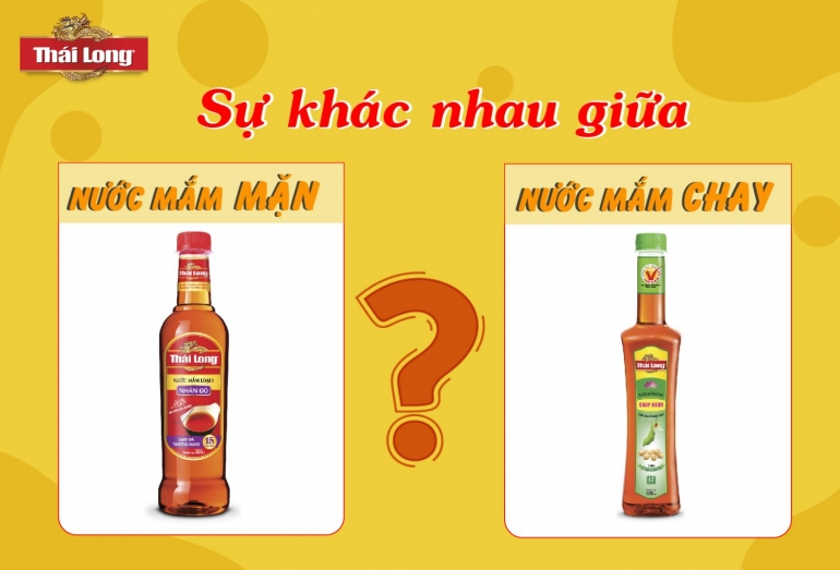 SỰ KHÁC NHAU GIỮA NƯỚC MẮM CHAY VÀ NƯỚC MẮM MẶN?