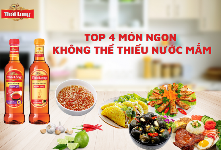 TOP 4 MÓN ĂN VIỆT KHÔNG THỂ THIẾU NƯỚC MẮM