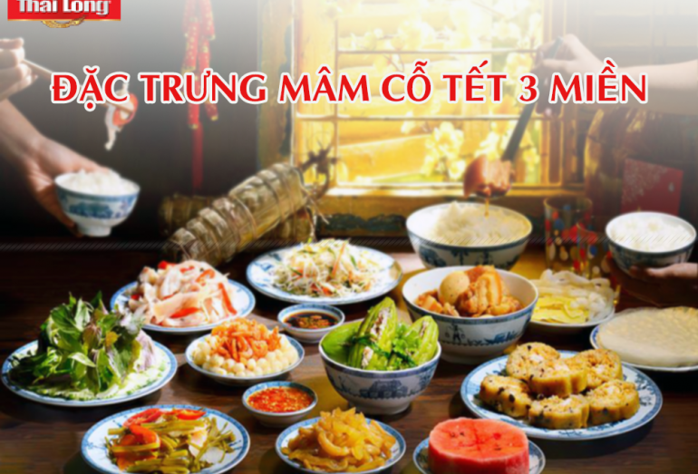 ĐẶC TRƯNG MÂM CỖ TẾT 3 MIỀN CÓ GÌ KHÁC BIỆT?