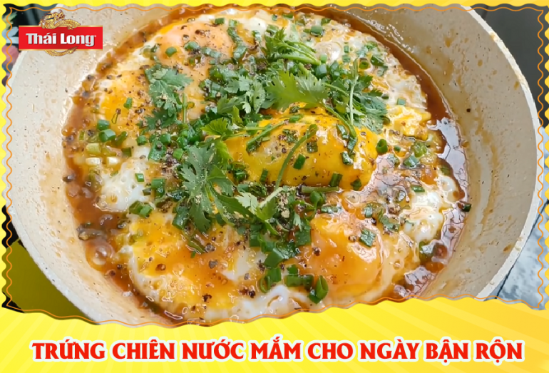 CÁCH LÀM TRỨNG CHIÊN NƯỚC MẮM CHỈ TRONG 5 PHÚT