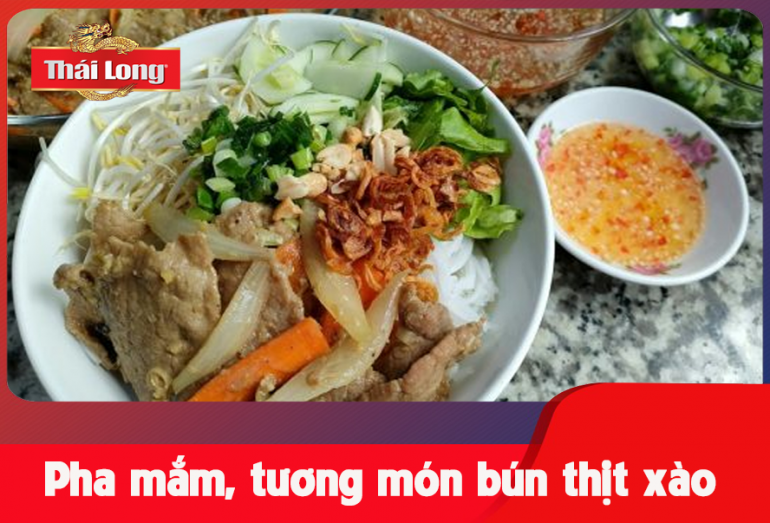 NƯỚC CHẤM CỰC NGON MÓN BÚN THỊT XÀO