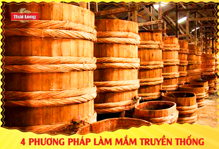 4 PHƯƠNG PHÁP LÀM NƯỚC MẮM TRUYỀN THỐNG